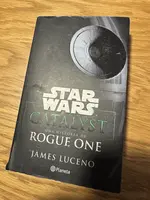 Portada de Star Wars: Catalyst — Una Historia de Rogue One